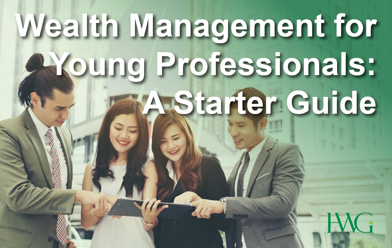 Wealth Management for Young Professionals: A Starter Guide
